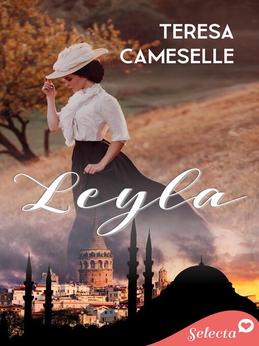 Title details for Leyla (Princesas de Bankara 1) by Teresa Cameselle - Available